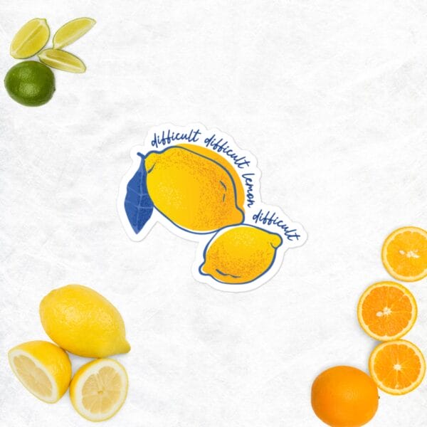 Difficult Lemon - Bubble-free stickers