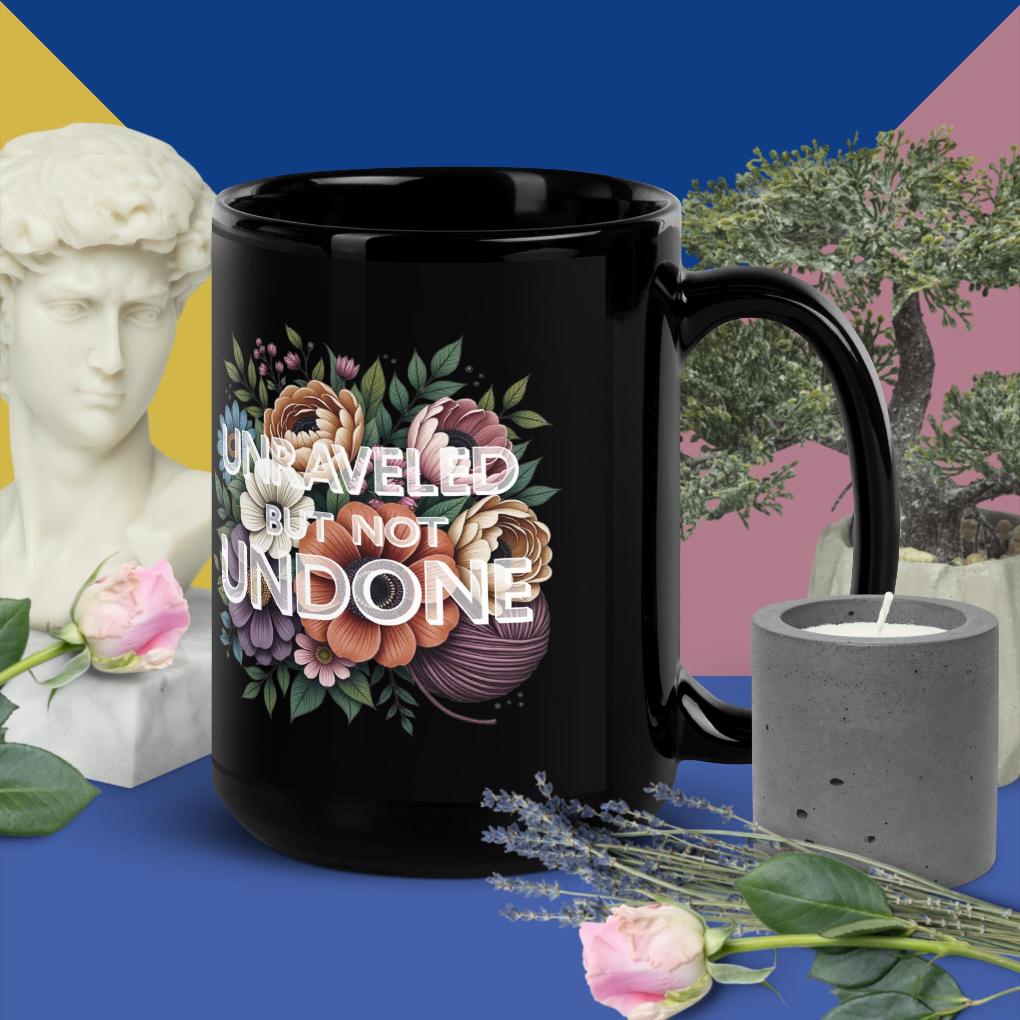 Unraveled, Not Undone - Black Glossy Mug - Image 2