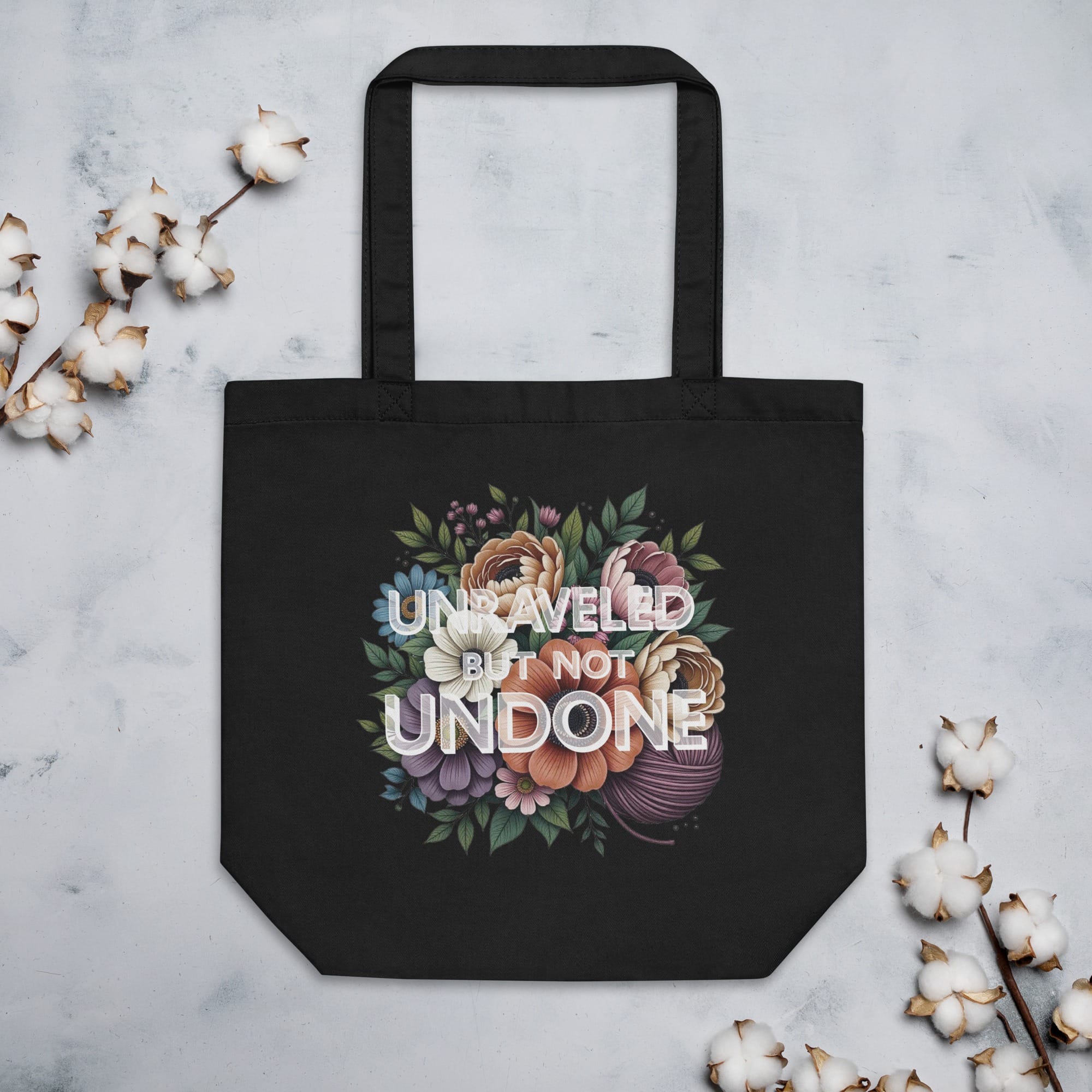 Unraveled, Not Undone - Eco Tote Bag