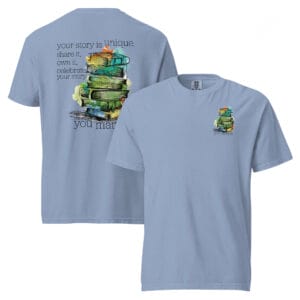 You Matter - Stay Positive - Unisex garment-dyed heavyweight t-shirt